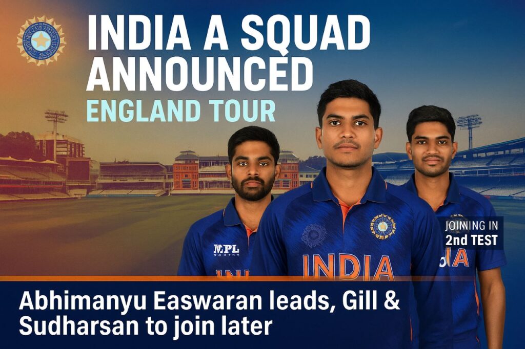 India A Squad against England